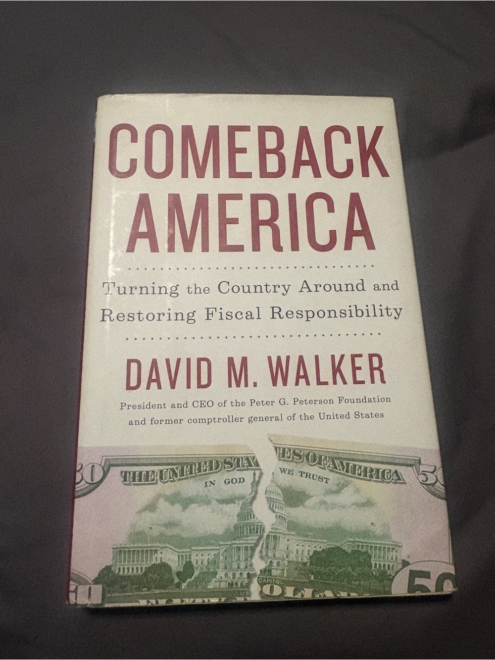 Comeback America by David M. Walker — White and Burgundy Hardcover Book